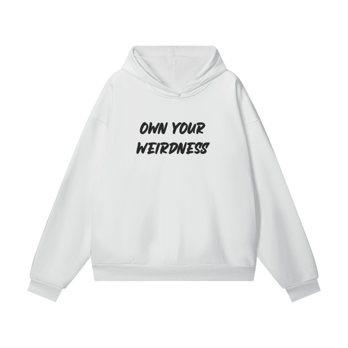 Own Your Weirdness Oversize Hoodie